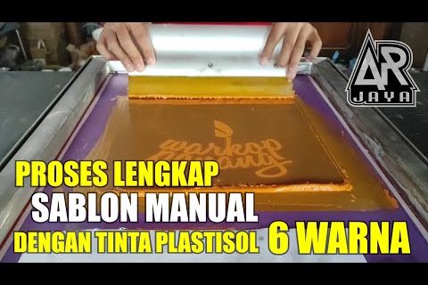 Cara Sablon Kaos Manual dengan Tinta Plastisol 6 Warna