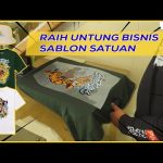 Sukses Usaha Customized Sablon Kaos Satuan di Situbondo – Usaha Sablon DTF