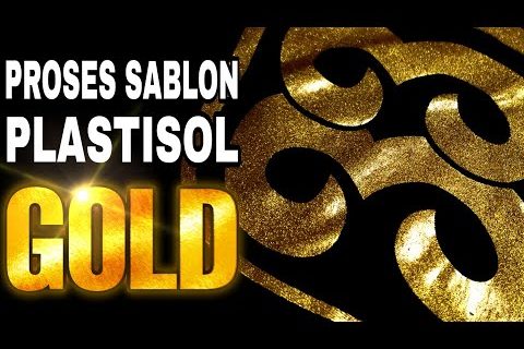 Cara Sablon Plastisol Gold