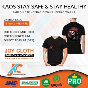 Kaos Kaos Stay Safe & Stay Healthy