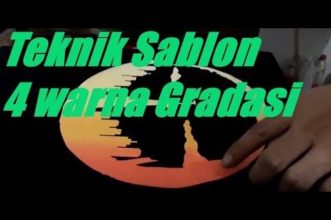 Teknik Sablon Gradasi 4 warna Sekali Gesut | SABLON