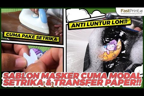 Cara Sablon Masker Kain Cuma Pakai Setrika & Transfer Paper !! Ide Peluang Usaha Baru