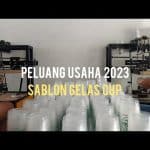 Mesin Sablon Cup Otomatis Terbaru – Peluang Usaha 2023