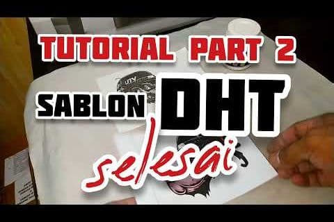 TUTORIAL SABLON DHT PART 2 SELESAI