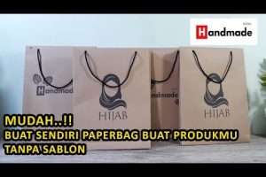 CARA MEMBUAT PAPER BAG PRODUKMU TANPA SABLON