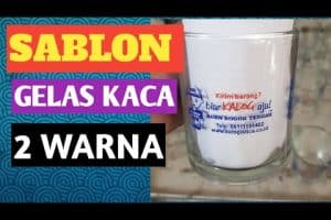 CARA SABLON GELAS kaca  2 WARNA